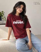 Now or Never Unisex Oversized Tee